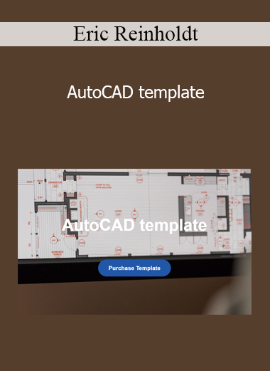 Eric Reinholdt - AutoCAD template