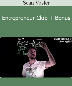 Sean Vosler - Entrepreneur Club + Bonus
