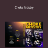 Jeff Glover - Choke Artistry