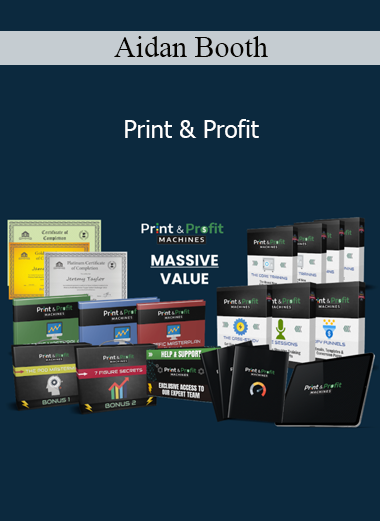 Aidan Booth - Print & Profit