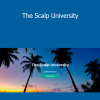 The Scalp University