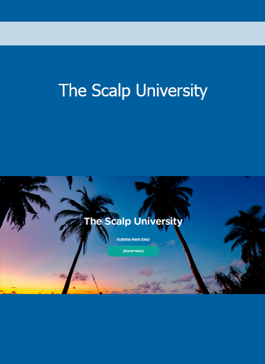 The Scalp University