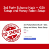 Holly Starks - 3rd Party Scheme Hack + GSA Setup and Money Robot Setup