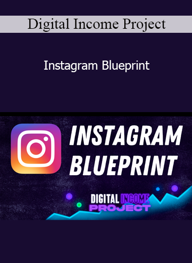 Digital Income Project - Instagram Blueprint