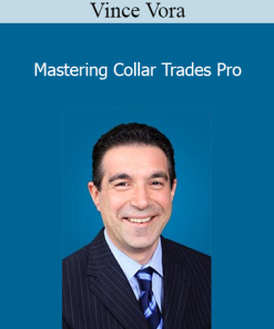 Vince Vora - Mastering Collar Trades Pro