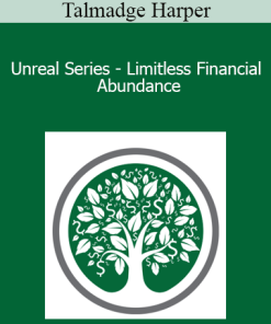 Talmadge Harper - Unreal Series - Limitless Financial Abundance