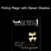 Die perfekte Masche - PickUp Magic with Steven Shadow