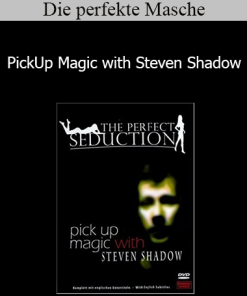 Die perfekte Masche - PickUp Magic with Steven Shadow