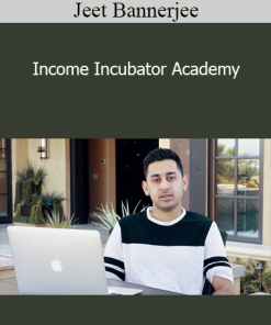 Jeet Bannerjee - Income Incubator Academy