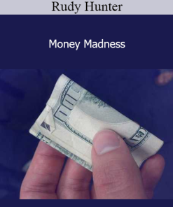 Rudy Hunter - Money Madness