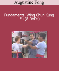 Augustine Fong - Fundamental Wing Chun Kung Fu (8 DVDs)