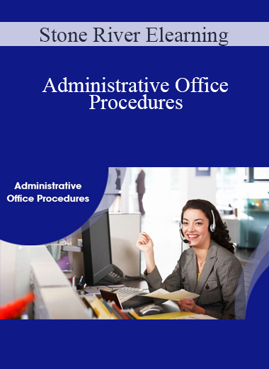 Stone River Elearning - Administrative Office Procedures