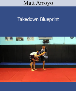 Matt Arroyo - Takedown Blueprint