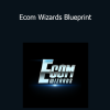 Otis Coleman - Ecom Wizards Blueprint