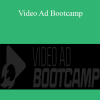 Kevin Anson - Video Ad Bootcamp