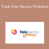 DataQuantics - Track Your Success Workshop