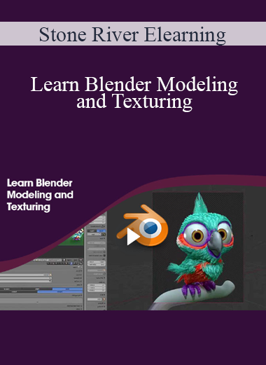 Stone River Elearning - Learn Blender Modeling and Texturing