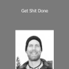 Bryan Ward - Get Shit Done
