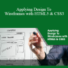 Stone River Elearning - Applying Design To Wireframes with HTML5 & CSS3