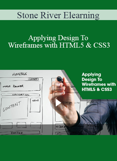 Stone River Elearning - Applying Design To Wireframes with HTML5 & CSS3