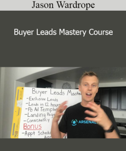 Jason Wardrope - Buyer Leads Mastery Course