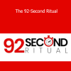 Duston McGroarty - The 92-Second Ritual