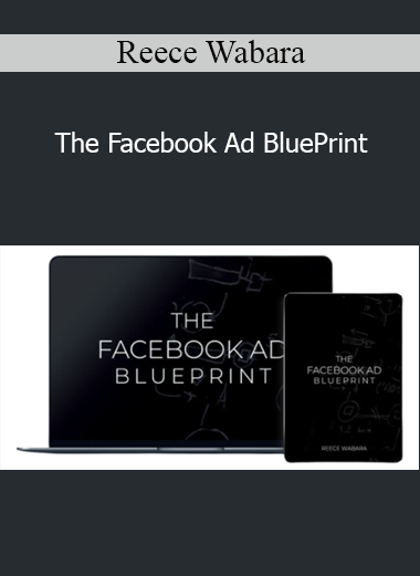 Reece Wabara - The Facebook Ad BluePrint