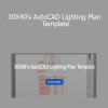 Eric Reinholdt RA NCARB - 30X40's AutoCAD Lighting Plan Template