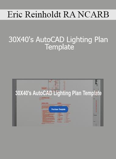 Eric Reinholdt RA NCARB - 30X40's AutoCAD Lighting Plan Template