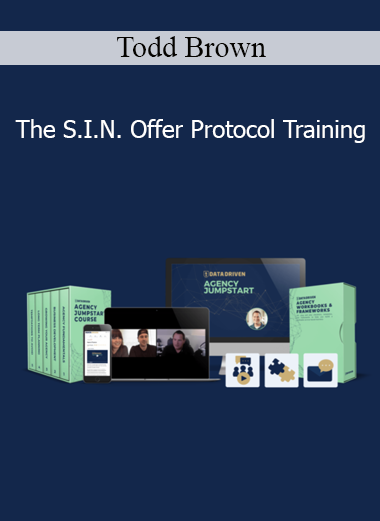 Todd Brown - The S.I.N. Offer Protocol Training