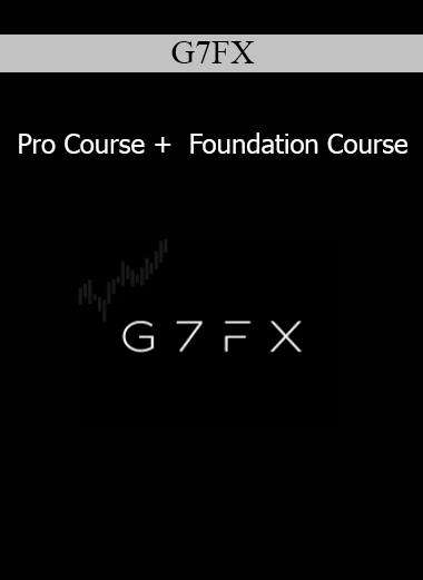 G7FX - Pro Course + Foundation Course
