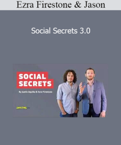 Ezra Firestone & Jason - Social Secrets 3.0