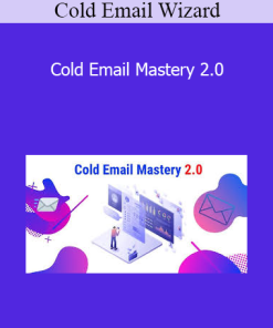 Cold Email Wizard - Cold Email Mastery 2.0