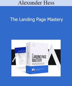 Alexunder Hess - The Landing Page Mastery