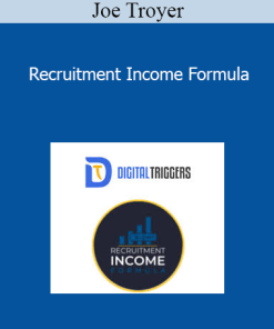 Joe Troyer - Recruitment Income Formula