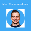 Joel Erway - Mini–Webinar Accelerator