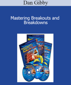 Dan Gibby - Mastering Breakouts and Breakdowns