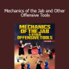 Tim Webb - Mechanics of the Jab and Other Offensive Tools