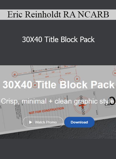 Eric Reinholdt RA NCARB - 30X40 Title Block Pack