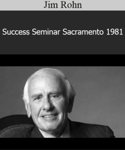 Jim Rohn - Success Seminar Sacramento 1981