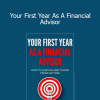 James Pollard - Your First Year As A Financial Advisor
