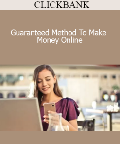 CLICKBANK - Guaranteed Method To Make Money Online