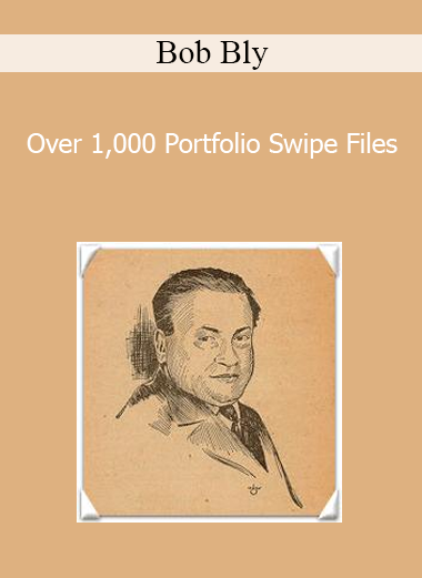 Bob Bly - Over 1.000 Portfolio Swipe Files