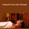 Integrative Ayurvedic Massage