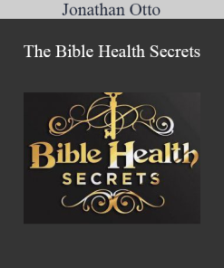 Jonathan Otto - The Bible Health Secrets