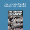 The Cobrinha CapoFit Workout For Grappling by Rubens Cobrinha Charles