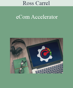 Ross Carrel - eCom Accelerator