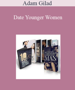 Adam Gilad - Date Younger Women