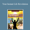 Michael Norman - Your Instant Life Revolution