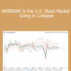 WEBINAR Is the U.S. Stock Market Going to Collapse - Anton Kreil & Ross Williams